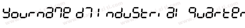 Yourname D7 Industrial Quarter字体转换